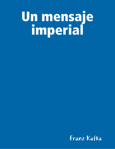 Un mensaje imperial