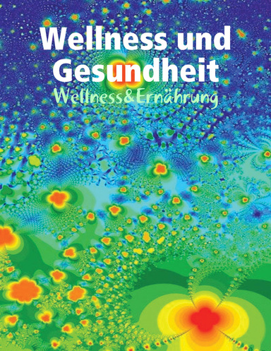 Wellness und Gesundheit