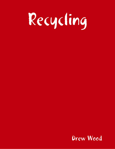 Recycling