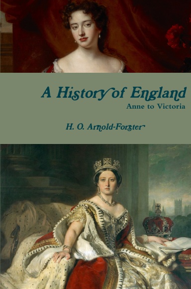 A History of England, Anne to Victoria