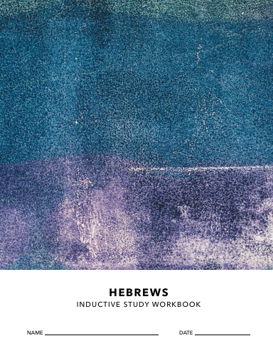 Hebrews Inductive Study Workbook
