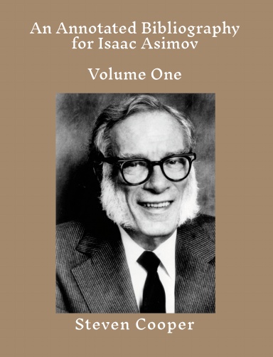 An Annotated Bibliography for Isaac Asimov