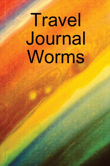 Travel Journal Worms