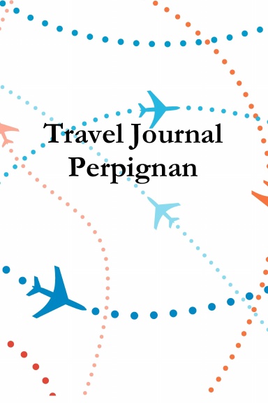 Travel Journal Perpignan
