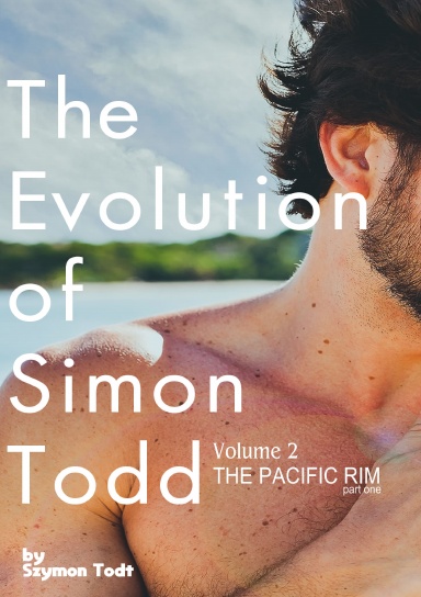 The Evolution of Simon Todd | The Pacific Rim - Part 1
