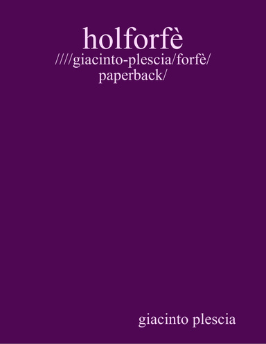 holforfè