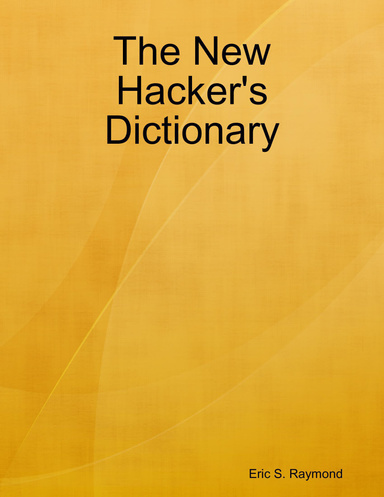 The New Hacker's Dictionary