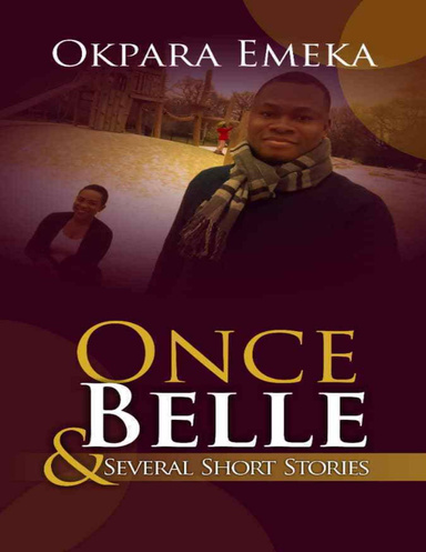 Once Belle & Several Short Stories