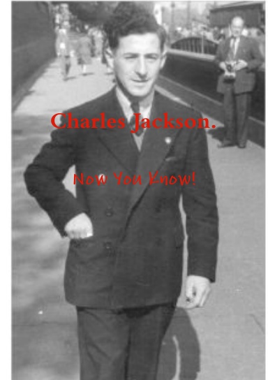 Charles Jackson. Now You Know