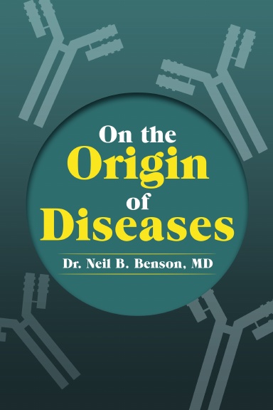 On the Origin of Diseases