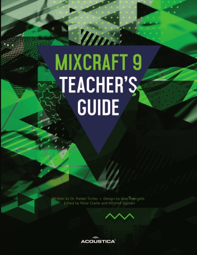 Mixcraft 9 Teacher's Guide