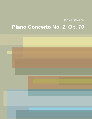 Piano Concerto No. 2, Op. 70