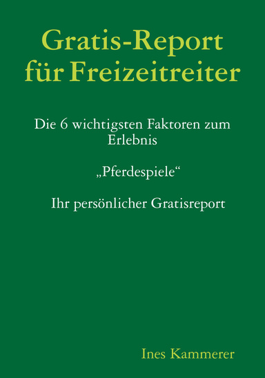 Gratis-Report für Freizeitreiter