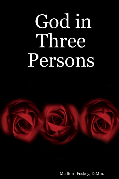God in Three Persons