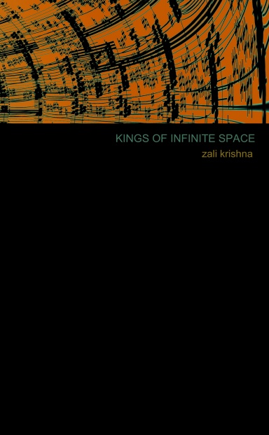 Kings of Infinite Space