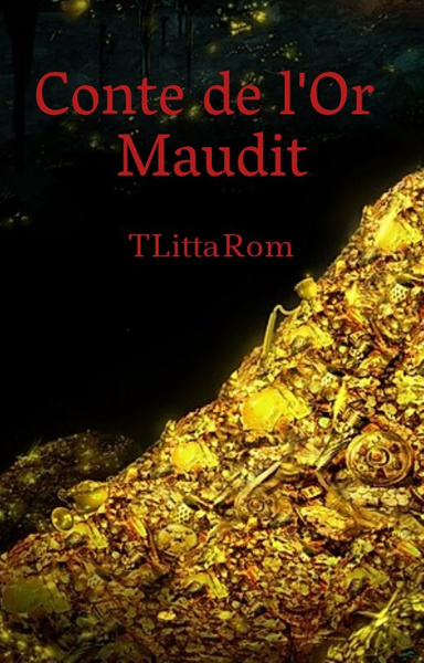 Conte de l'Or Maudit