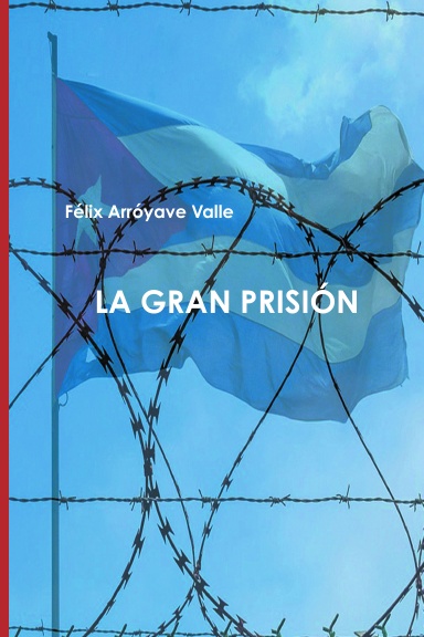LA GRAN PRISIÓN