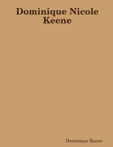 Dominique Nicole Keene
