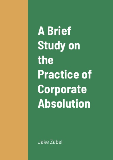 A Brief Study on the Practice of Corporate Absolution