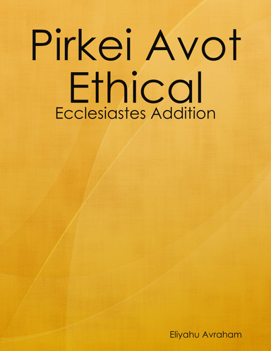Pirkei Avot: Ecclesiastes Addition