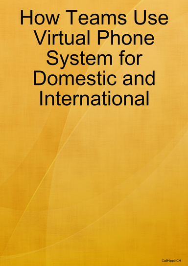 How Teams Use Virtual Phone System for Domestic and International Recruitment