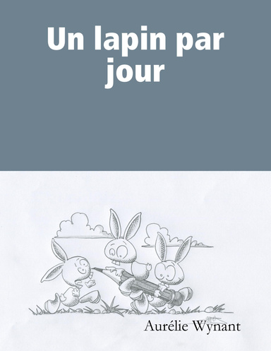 Un lapin par jour