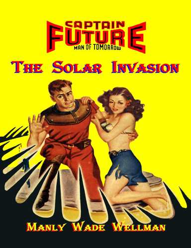 The Solar Invasion