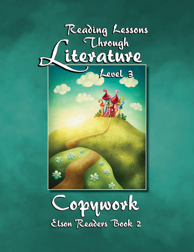 Reading Lessons Through Literature Level 3 Copywork -  PDF, All Fonts
