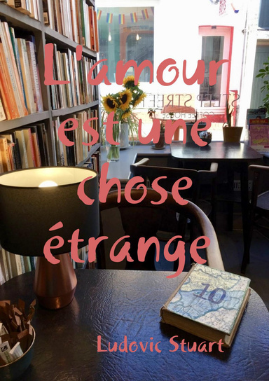 L'amour est une chose étrange