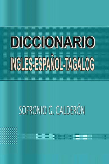 Diccionario Ingles-Español-Tagalog
