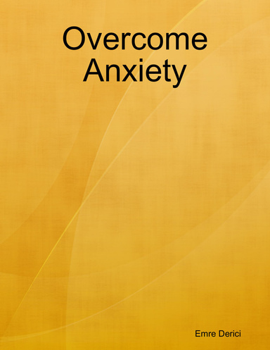 Overcome Anxiety