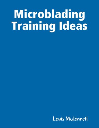Microblading Training Ideas
