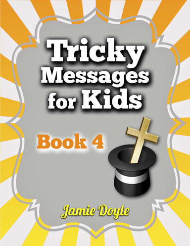 Tricky Messages for Kids - Book 4