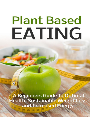 Plant Based eating