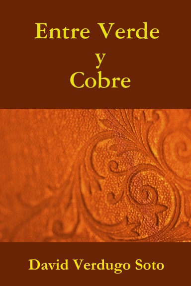 Entre Verde y Cobre
