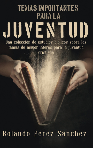 Temas Importantes para la Juventud