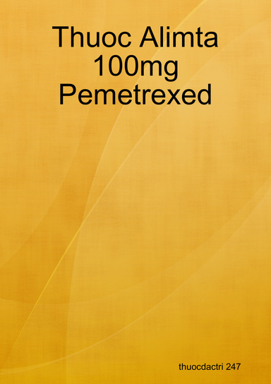 Thuoc Alimta 100mg Pemetrexed