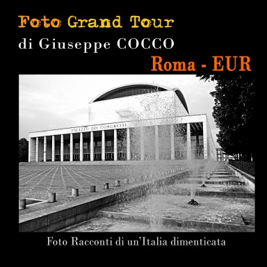 Foto Grand Tour - Roma EUR
