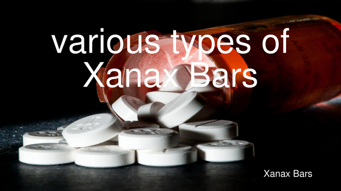 Types of Xanax Bars