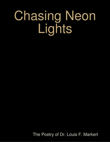 Chasing Neon Lights