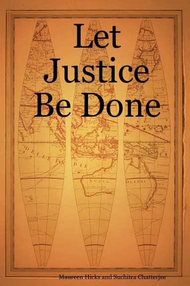 Let Justice Be Done