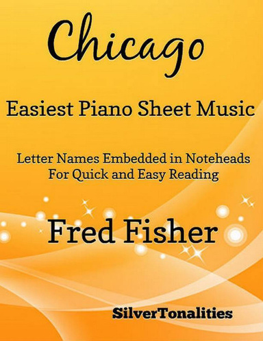 Chicago Easiest Piano Sheet Music Pdf