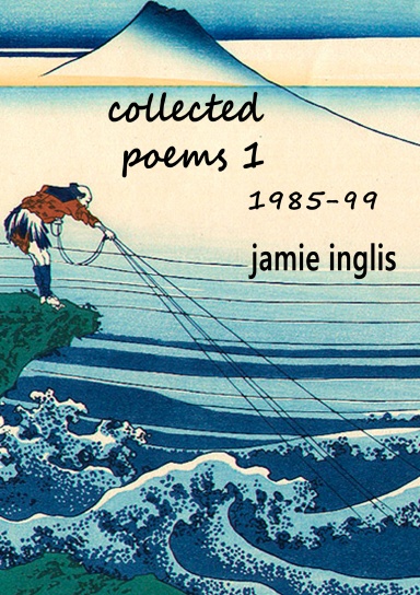 Collected Poems 1  1985-99