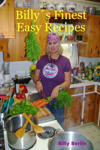 Billy´s Finest Easy Recipes