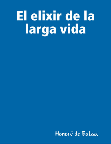 El elixir de la larga vida