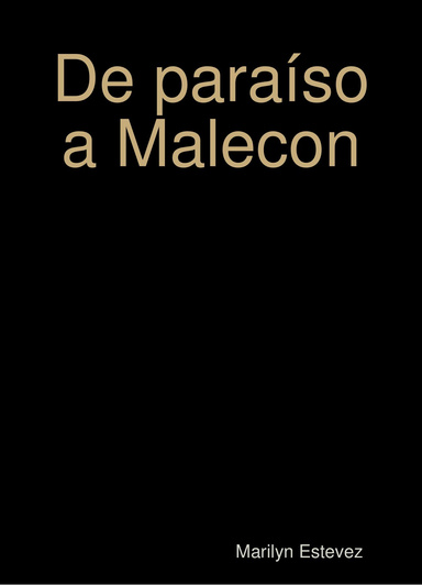 De paraíso a Malecon