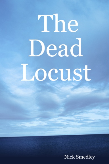 The Dead Locust