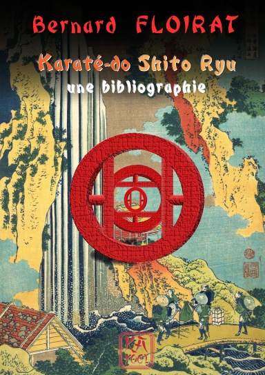 Karaté-do Shito Ryu - une bibliographie