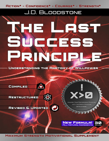 The Last Success Principle: Understanding the Anatomy of Willpower