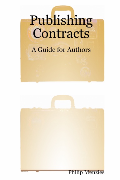 Publishing Contracts: A Guide for Authors